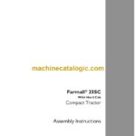 Case Farmall 25SC With Hard Cab Compact Tractor Assembly Instructions