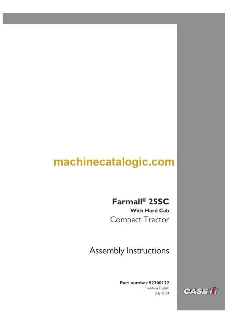 Case Farmall 25SC With Hard Cab Compact Tractor Assembly Instructions