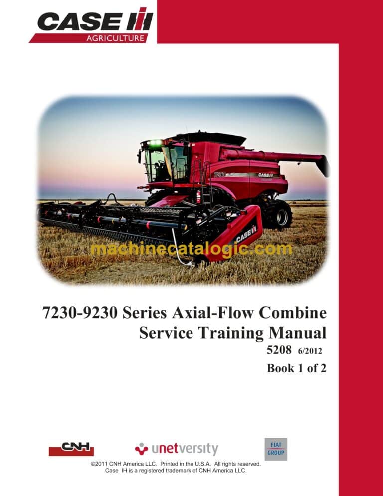 Case 7230-9230 Series Axial-Flow Combine Service Training Manual