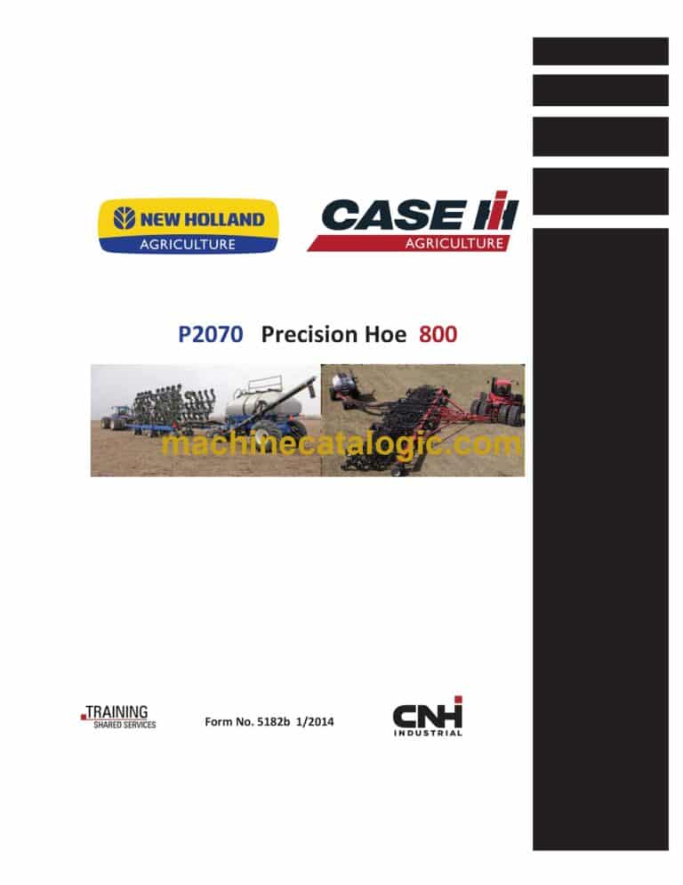 CNH P2070 Precision Hoe 800 Service Training Manual