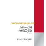 Case Farmall 95A, 105A, 115A Tractor Service Manual