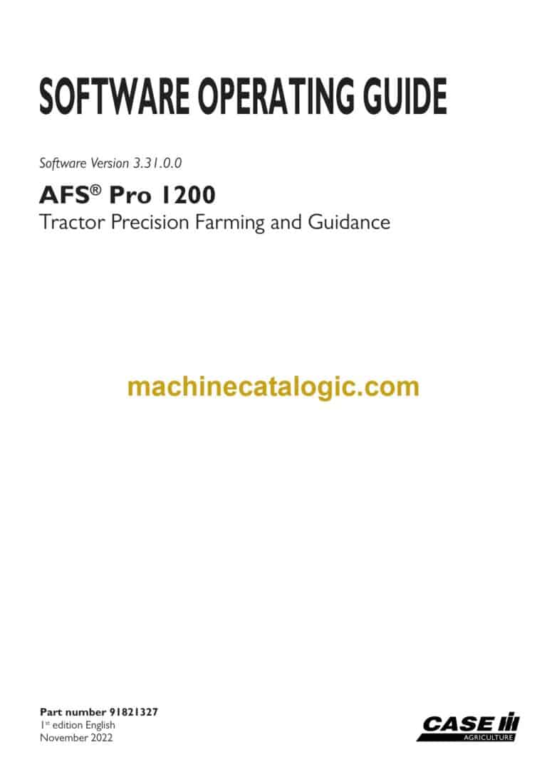 Case AFS Pro 1200 Tractor Precision Farming and Guidance Software Operating Guide (91821327)