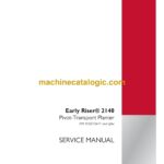 Case Early Riser 2140 Pivot-Transport Planter Service Manual