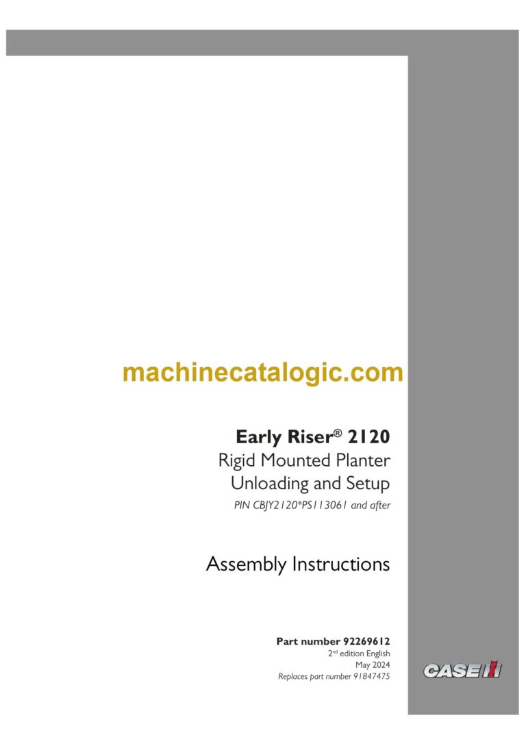 Case Early Riser 2120 Rigid Mounted Planter Unloading and Setup Assembly Instructions