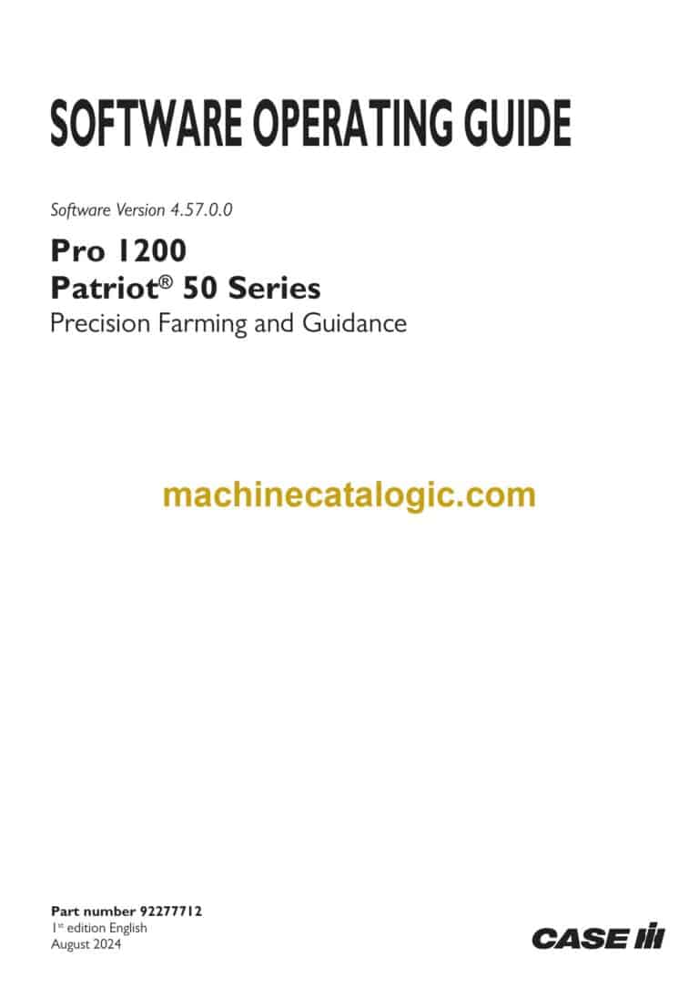 Case Pro 1200 Patriot 50 Series Precision Farming and Guidance Software Operating Guide