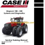 Case Magnum 180-240 Systems and Diagnostics Service Training Manual