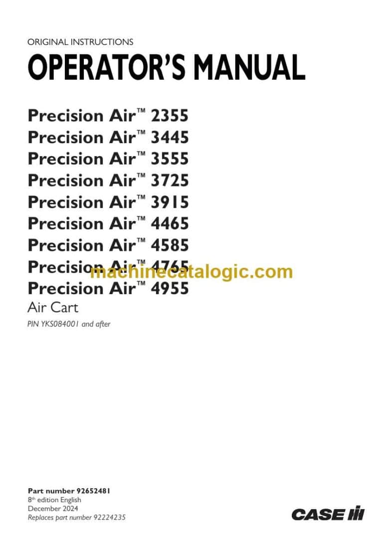 Case Precision Air 2355, 3445, 3555, 3725, 3915, 4465, 4585, 4765, 4955 Air Cart Operator Manual