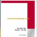 Case Farmall 110C Tier 4B Shuttle Parts Catalog