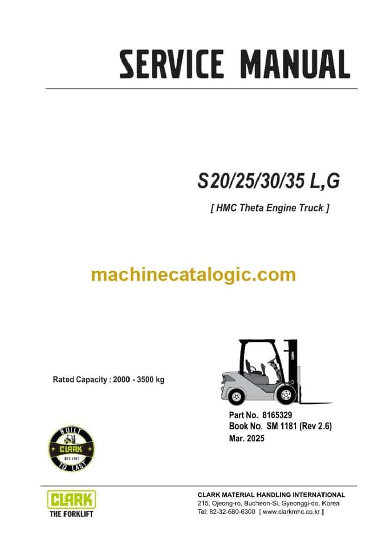 Clark S20, S25, S30, S35L, S35G HMC Theta Engine Truck Forklift Service Manual (SM1181)
