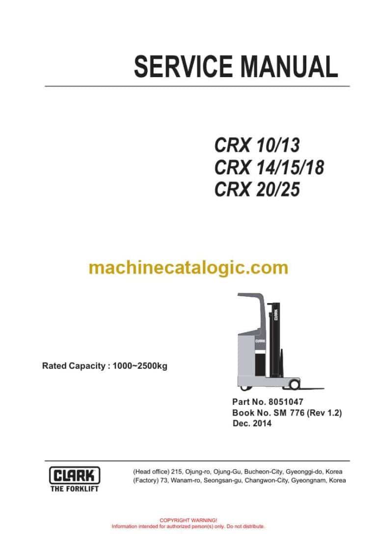 Clark CRX10, CRX13, CRX14, CRX15, CRX18, CRX20, CRX25 Reach Truck Forklift Service Manual (SM776)