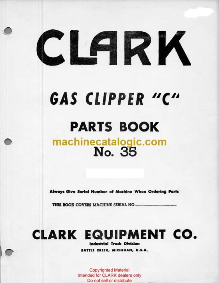 Clark Gas Clipper C Forklift Parts Manual (No. 35)