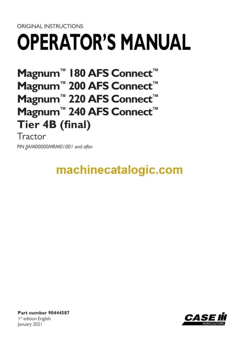 Case Magnum 180, 200, 220, 240 AFS Connect Tier 4B Final Tractor Operator Manual (90444587)