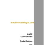 Case QD90 Loader Parts Catalog