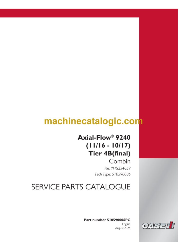 Case 9240 Tier 4B Final Axial-Flow Combine Service Parts Catalogue