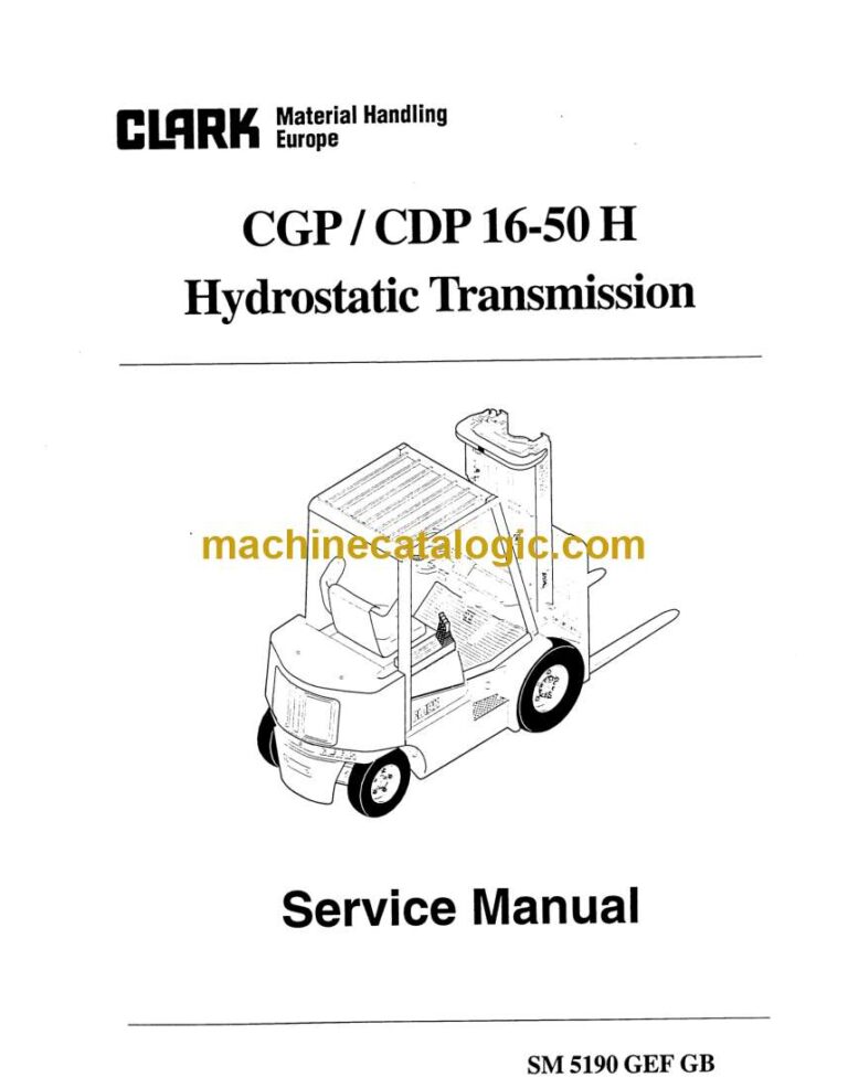Clark CGP, CDP 16-50H Hydrostatic Transmission Forklift Service Manual (SM5190)