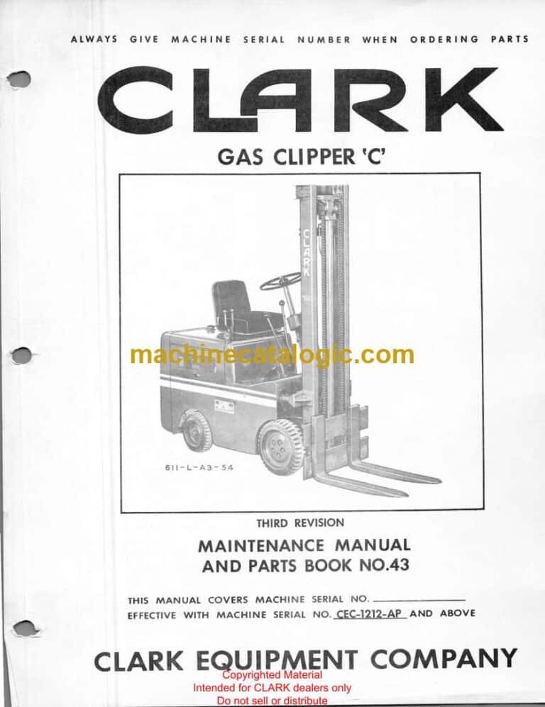 Clark Gas Clipper C Forklift Parts Manual (No. 43)