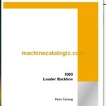Case 1000 Loader Backhoe Parts Catalog