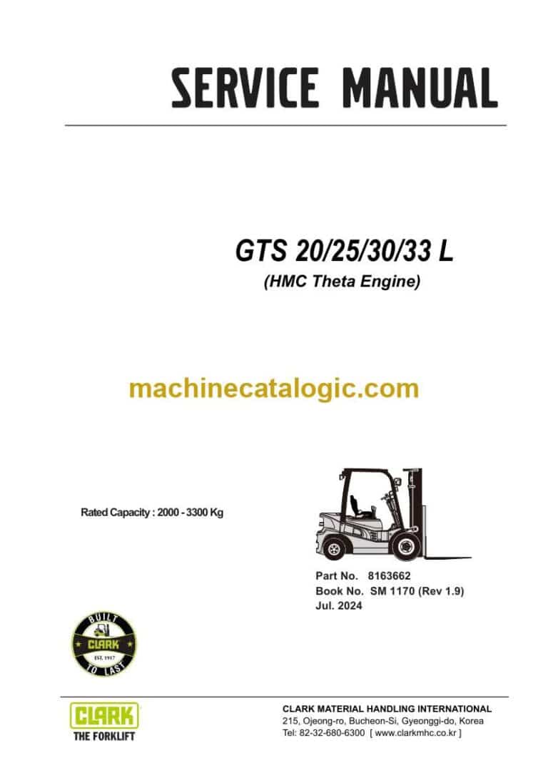 Clark GTS20, GTS25, GTS30, GTS33L HMC Theta Engine Forklift Service Manual (SM1170)