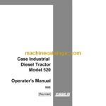 Case 520 Diesel Tractor Operators Manual