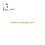 Case 3152, 3162 Draper Headers Operator Manual