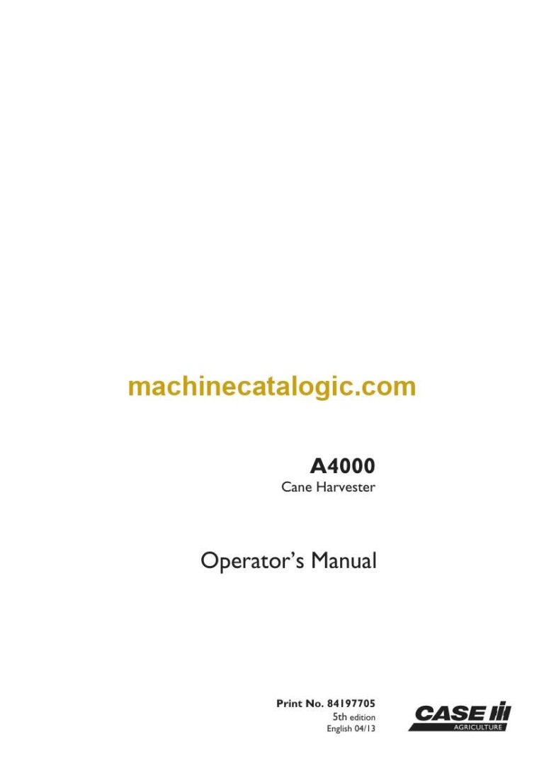 Case A4000 Cane Harvester Operator Manual