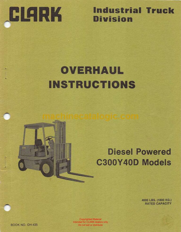Clark C300Y40D Models Diesel Powered Forklift Overhaul Instructions (OH435)