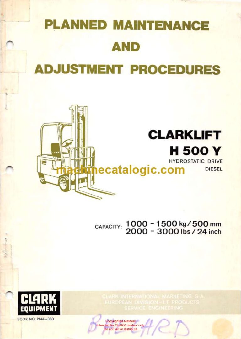 Clark H500Y Hydrostatic Drive Diesel Forklift Planned Maintenance and Adjustment Procedures Manual (PMA380)