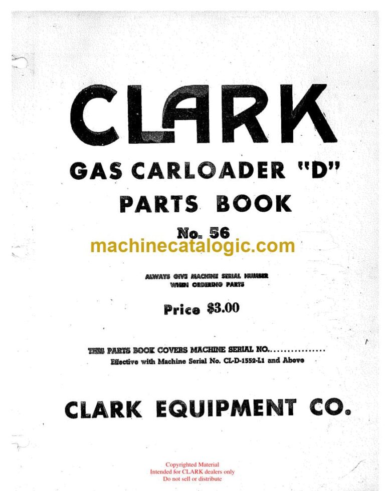 Clark Gas Carloader "D" Parts Manual (No. 56)