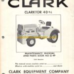 Clark Clarktor 40 R/S Parts Manual (G49_15th Rev)