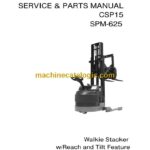 Clark CSP15 Walkie Stacker with Reach and Tilt Feature Service and Parts Manual (CSP_SPM625A1)