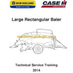 CNH Large Rectangular Baler Service Training Manual