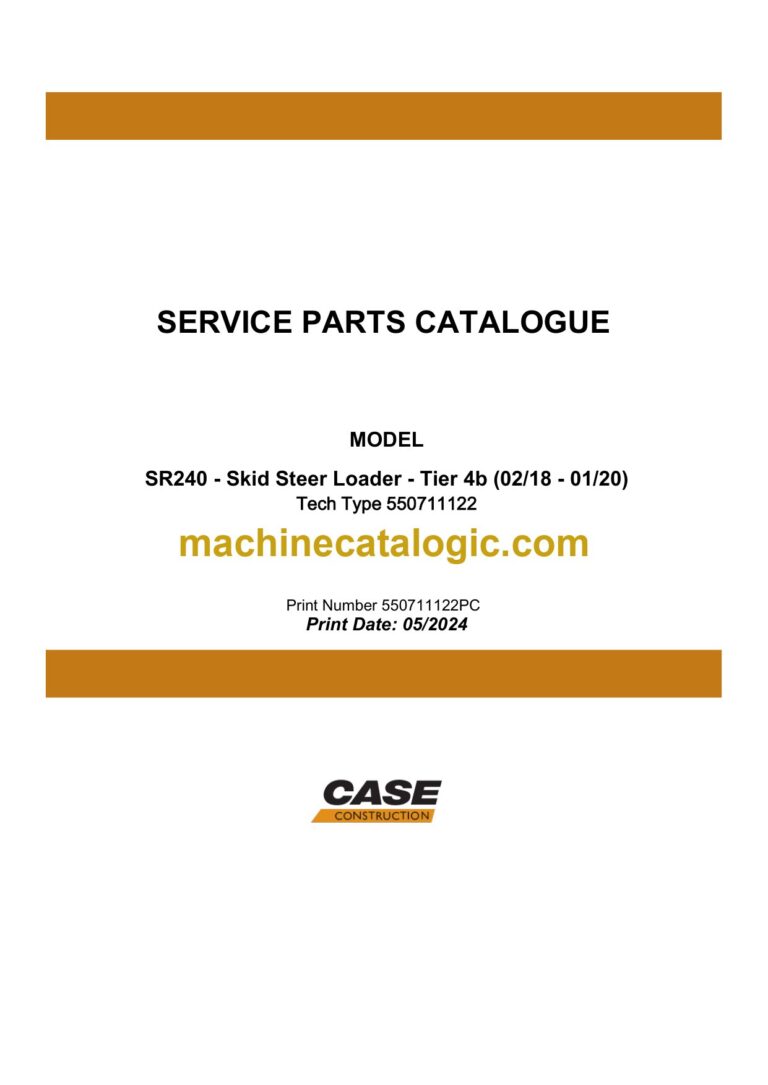 Case SR240 Tier 4B Skid Steer Loader Service Parts Catalogue