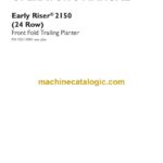 Case Early Riser 2150, 24 Row Front Fold Trailing Planter Operator Manual (92673446)