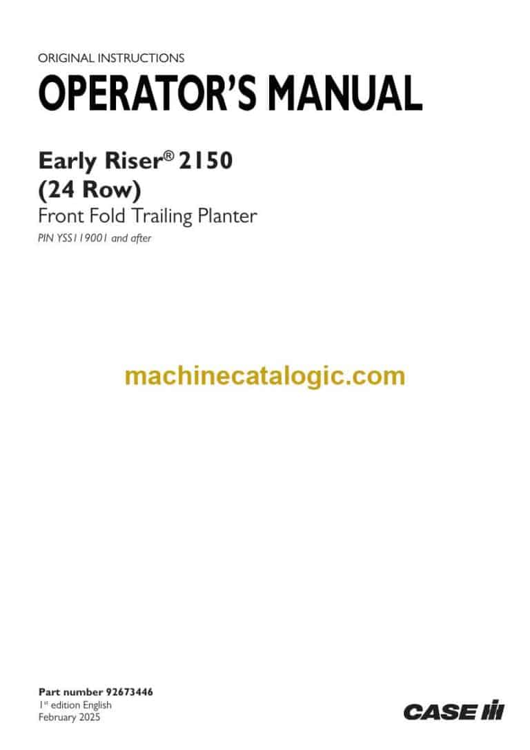 Case Early Riser 2150, 24 Row Front Fold Trailing Planter Operator Manual (92673446)