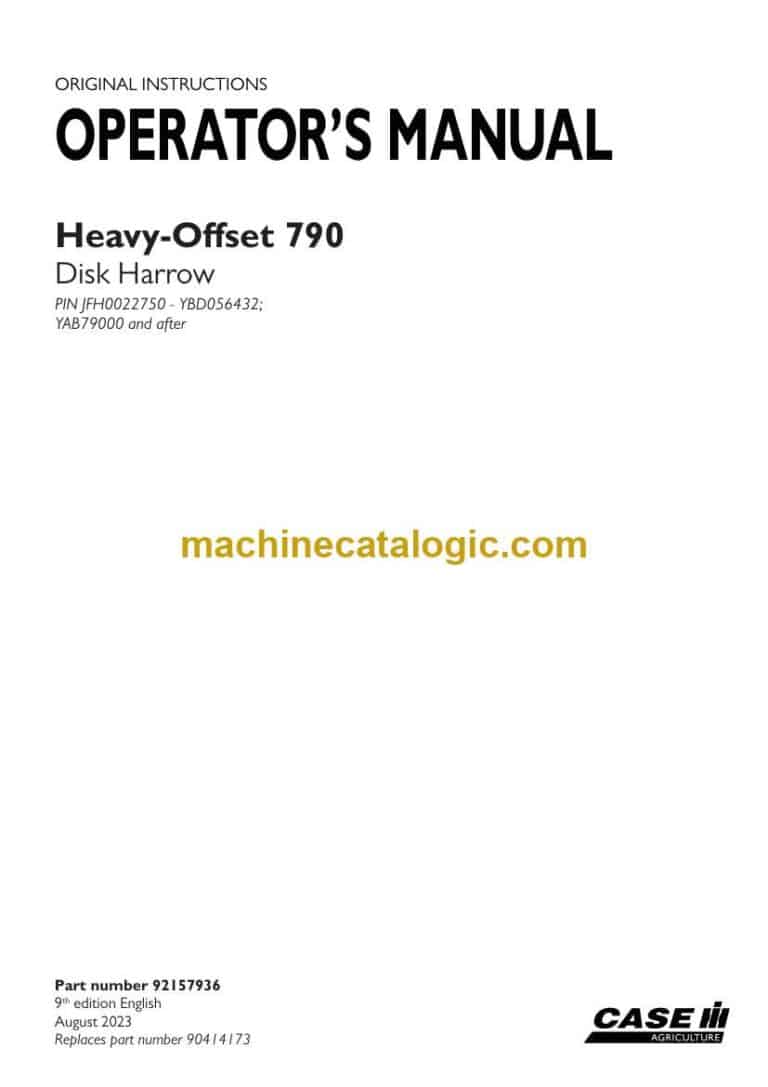 Case Heavy-Offset 790 Disk Harrow Operator Manual
