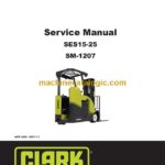 Clark SES15-25 Forklift Service Manual (SM1207)