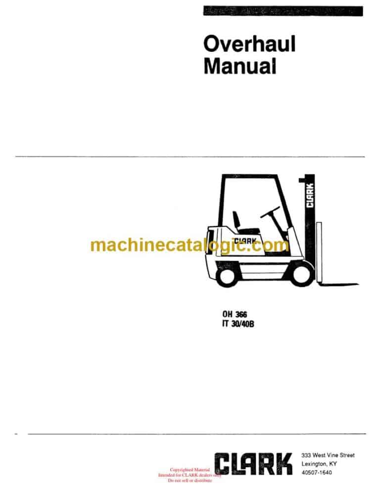 Clark IT30, IT40 B Forklift Overhaul Manual (OH366)