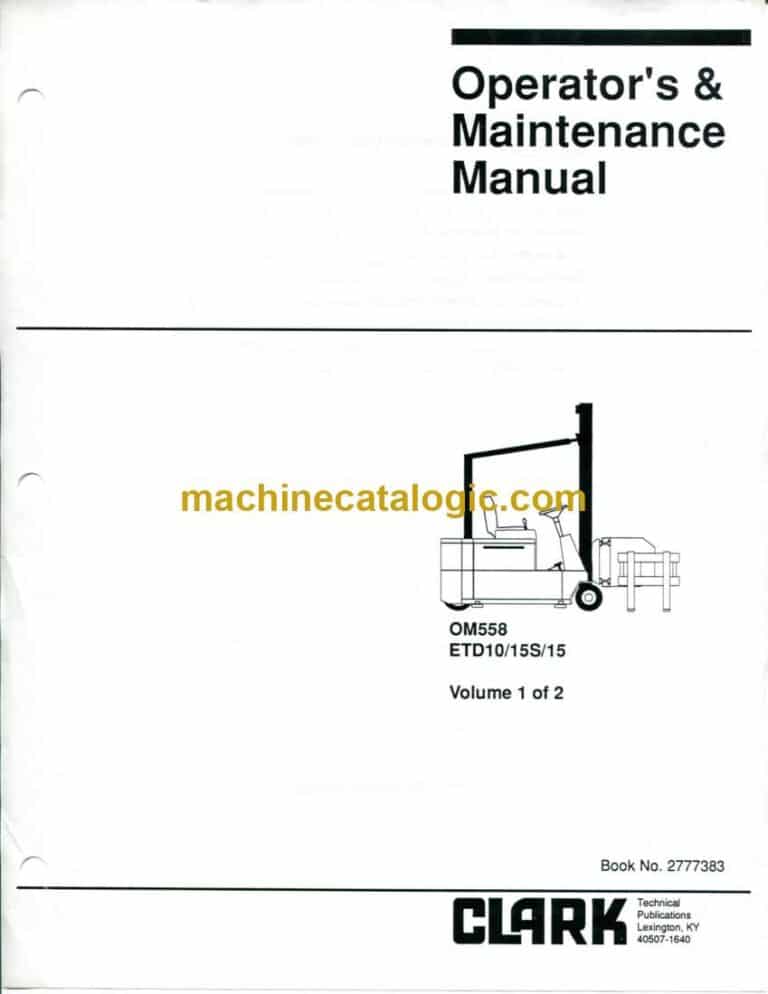 Clark ETD10, ETD15S, ETD15 Forklift Operators Manual (OM-558)