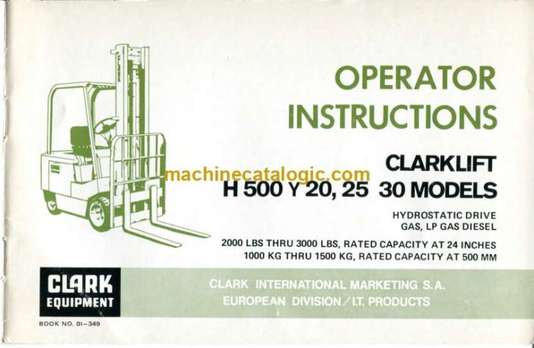 Clark Clarklift H500Y20, H500Y25, H500Y30 Forklift Operators Manual (OI-349)