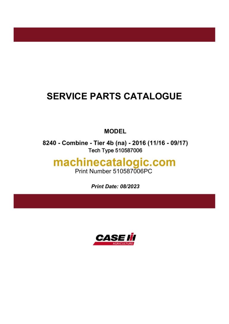 Case 8240 Tier 4B NA Combine Service Parts Catalogue