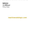 Case WR302, 12-Wheel Wheel Rake Operator Manual