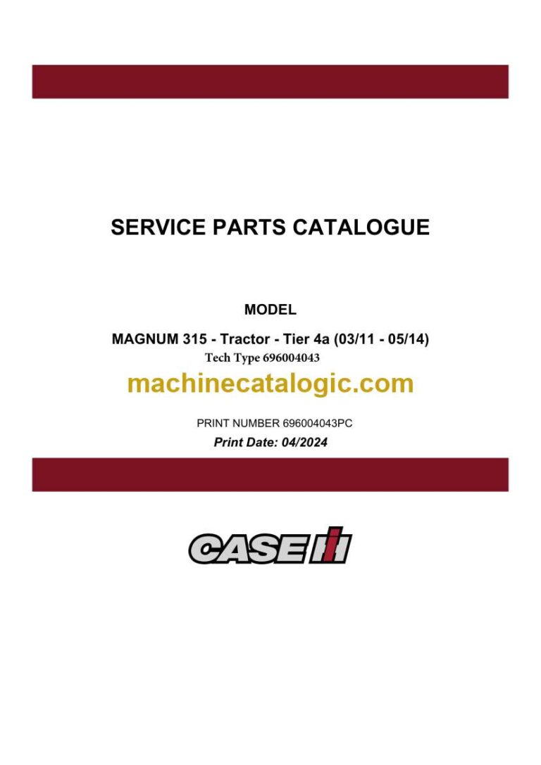 Case Magnum 315 Tier 4A Tractor Service Parts Catalogue