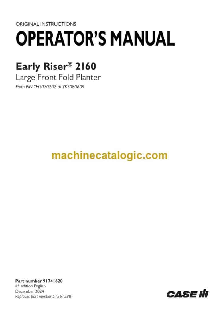 Case Early Riser 2160 Large Front Fold Planter Operator Manual