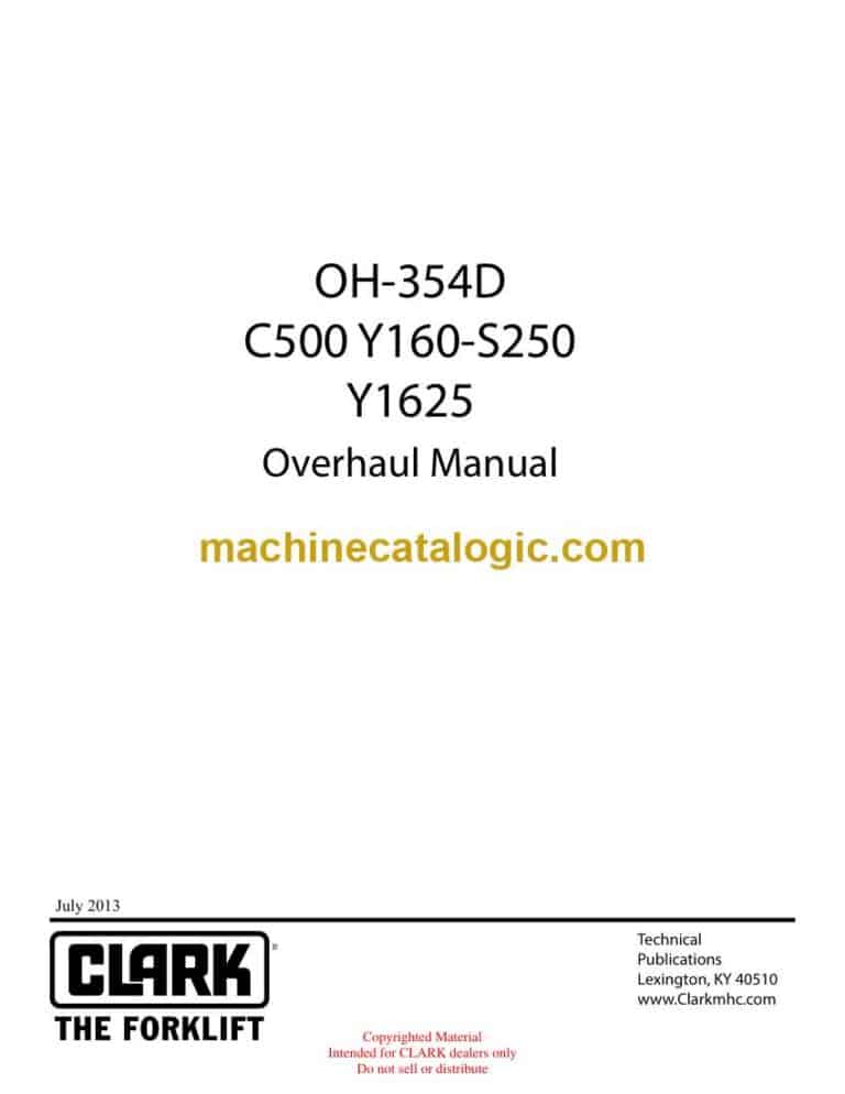 Clark C500 Y160-S250 Y1625 Forklift Overhaul Manual (OH354D)