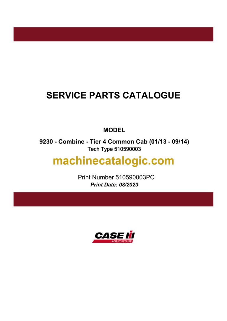 Case 9230 Combine Tier 4 Common Cab Service Parts Catalogue