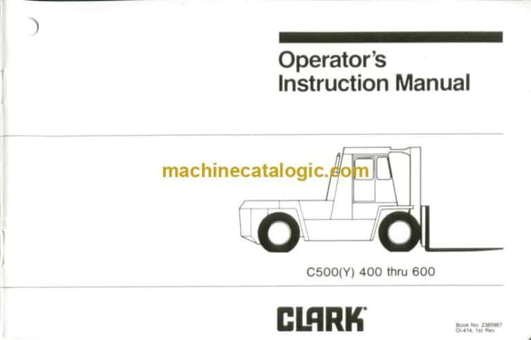 Clark C500Y-400 thru 600 Forklift Operators Manual (OI-414)