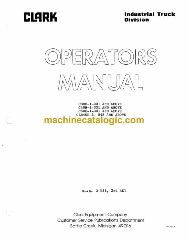 Clark C30B-1, C40B-1, C50B-1, CLR40B-1 Forklift Operators Manual (O-B81)