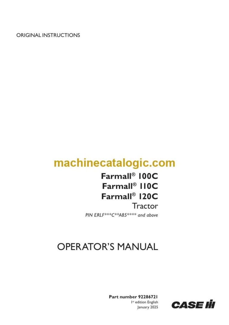 Case Farmall 100C, 110C, 120C Tractor Operator Manual