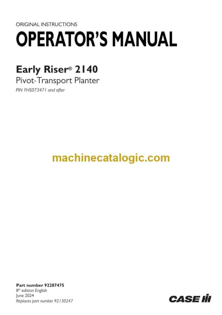 Case Early Riser 2140 Pivot-Transport Planter Operator Manual