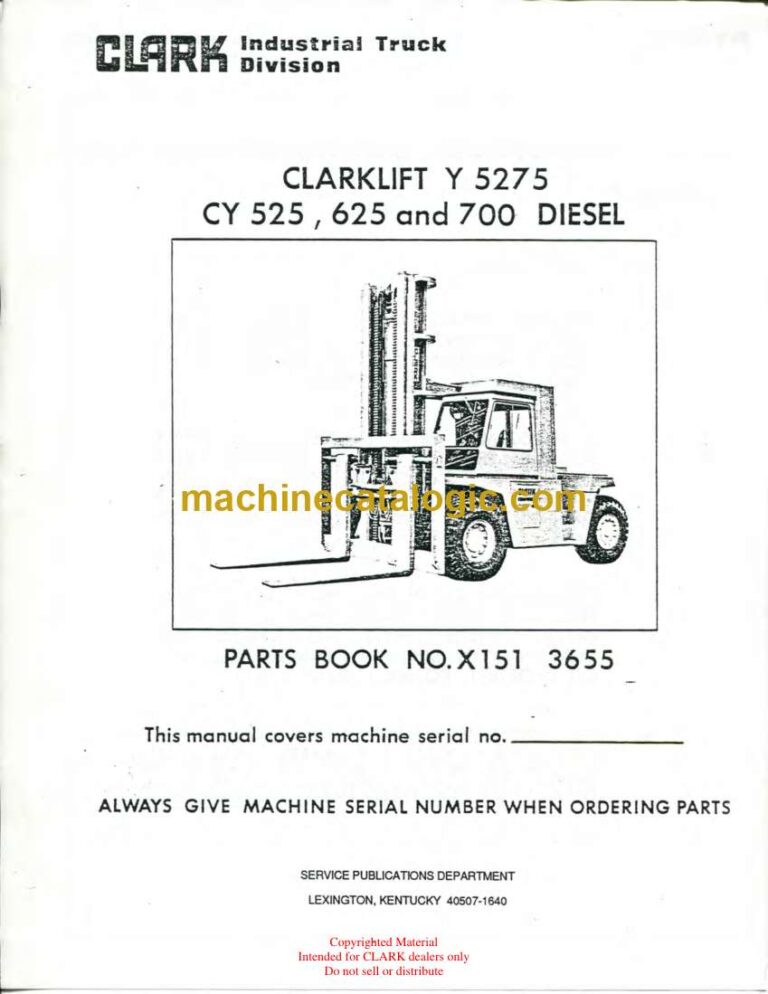 Clark Clarklift Y5275, CY525, CT625 and CY700 Diesel Forklift Parts Manual (X151)